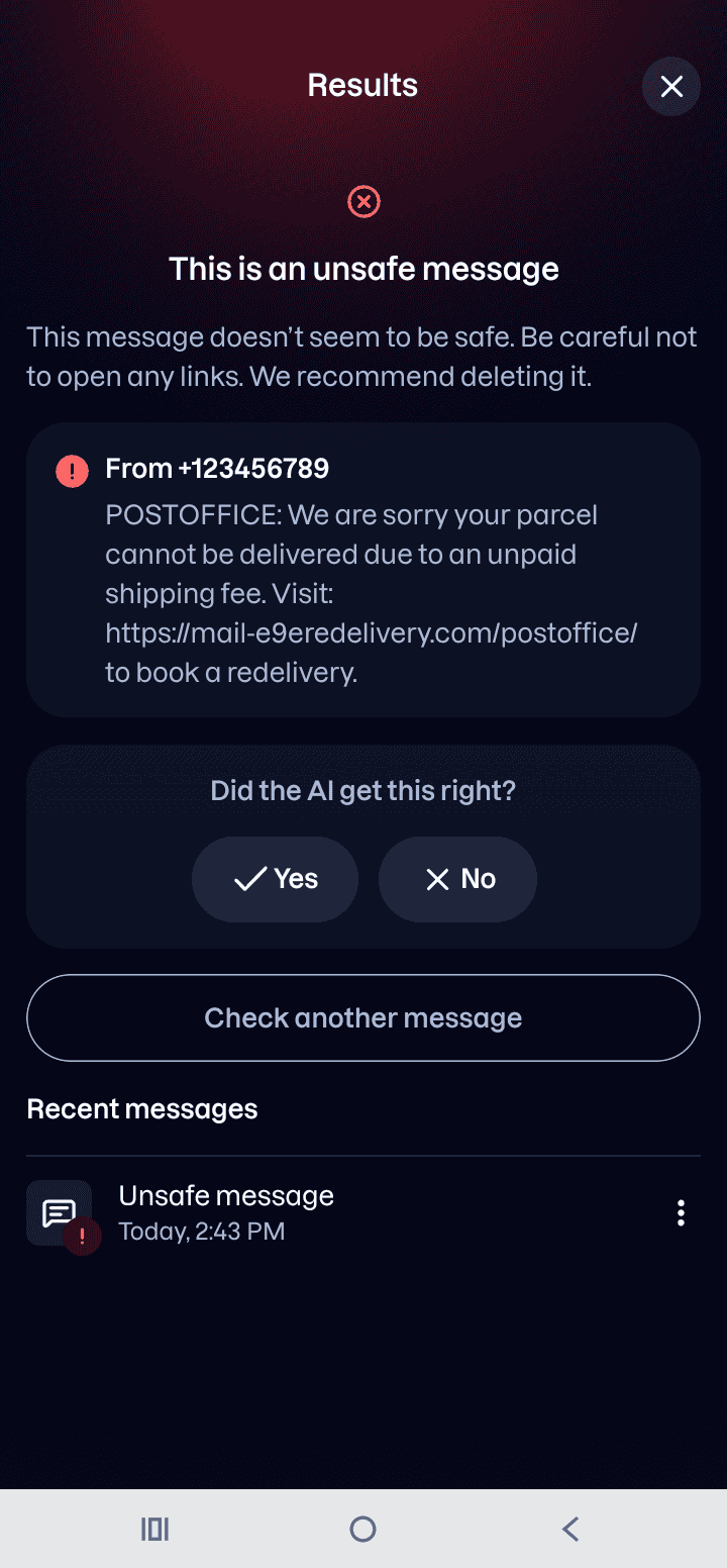 A result for a fake parcel delivery text, marked as an unsafe message, with Yes and No buttons under "Did the AI get this right?".