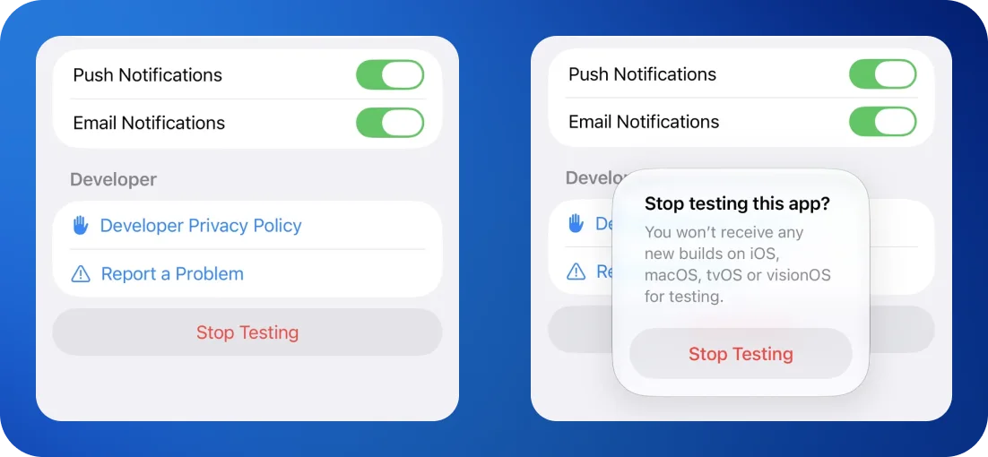 The Stop Testing option at the bottom of the TestFlight app page, and the confirmation it asks for.
